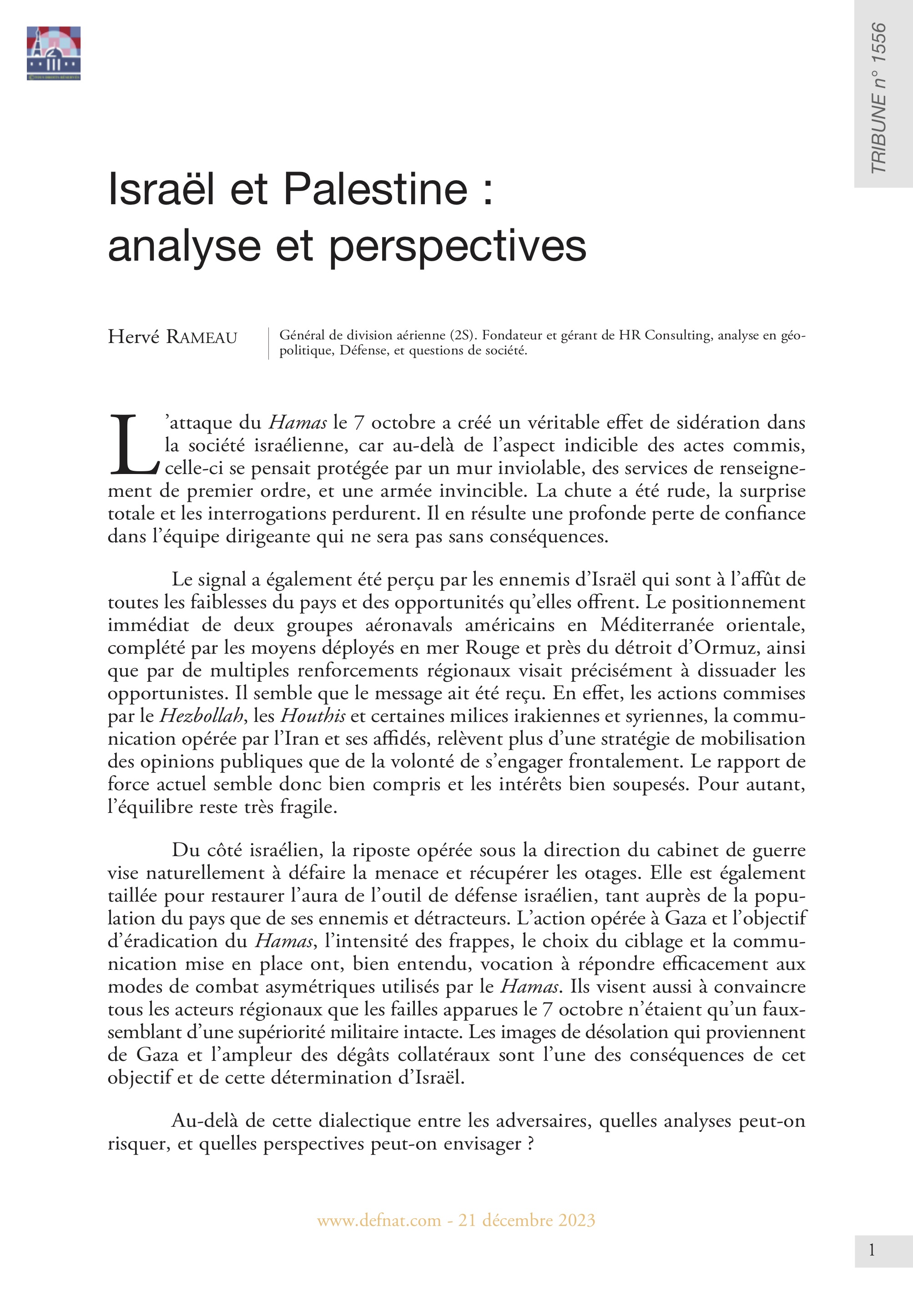 Israël et Palestine : analyse et perspectives (T 1556)
